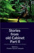 Stories from old Cabinet Part II: Selected Stories from the collections of the old Cabinet by Chandan SenGupta