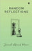 Random Reflections by Jameel Ahmed Khan