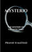Mysterio by Pranav H Mathad