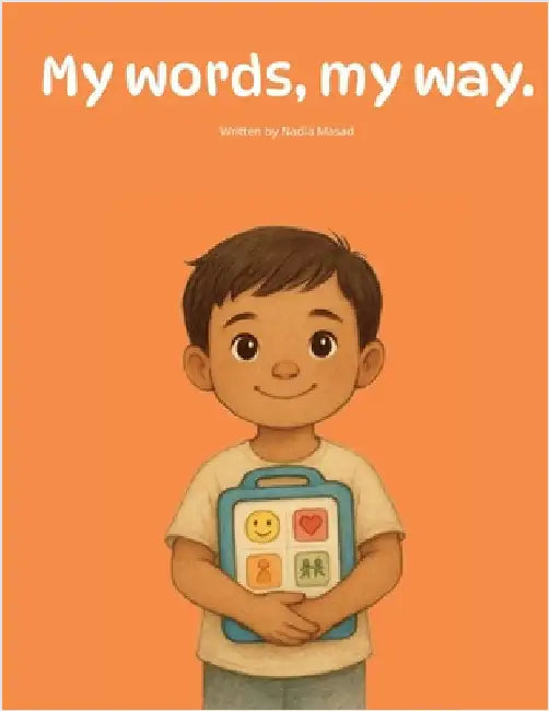 My Words, My Way by Masad, Nadia