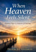 When Heaven Feels Silent by Jay Hassman