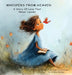 Whispers From Heaven A Story Of Love That Never Leaves by Vickie Bolduc