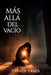 Más allá del vacío by Vannelis Torres