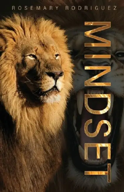 Mindset by Rosemary Rodriguez