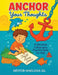 Anchor Your Thoughts: A Christian Calligraphy Practice Book for Kids by Néstor Hinojosa Gil
