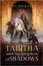 Tabitha and the Kingdom of Shadows by Michaels, K. S.