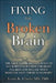 Fixing the Broken Brain by Lewis Clarke