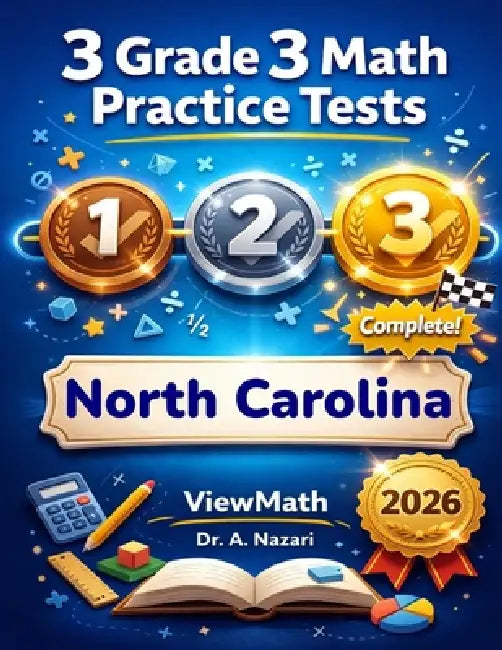 3 North Carolina NC EOG Grade 3 Math Practice Tests: Full-Length Test Prep with Detailed Answer Explanations by A. Nazari