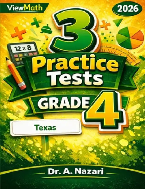 3 Texas STAAR Grade 4 Math Practice Tests: Full-Length Test Prep with ...