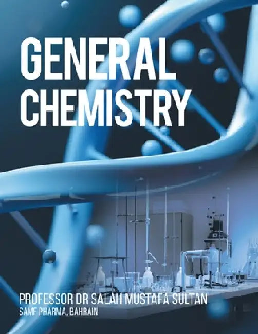 General Chemistry by Salah Mustafa Sultan
