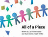 All of a Piece by Lari Powell Hatley