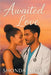 Awaited Love by Nicole, Shonda