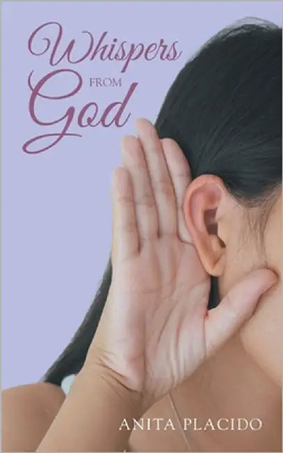Whispers from God by Placido, Anita