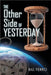 The Other Side of Yesterday by Ferro, Bill