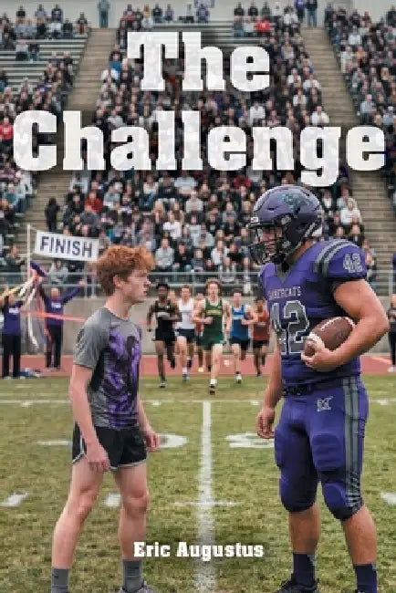 The Challenge by Eric Augustus