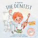 A Visit to The Dentist by Becky Tew