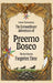 The Extraordinary Adventures of Preemo Bosco: The boy from the Forgotten Time by Steve Steventon