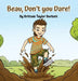 Beau, Don't you Dare! by Brittnie Taylor Burkett