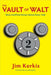 The Vault of Walt: Volume 2: Unofficial, Unauthorized, Uncensored Disney Stories Never Told by Jim Korkis, Lou Mongello