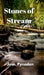 Stones of Stream: Hope From Angel by Jose Pynadan