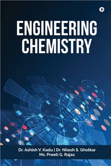 Engineering Chemistry by Dr Ashish V Kadu
