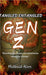 Tangled Entangled: Gen Z: Decoding the Twist of a Generation Wired for Change by Mahboob Alam