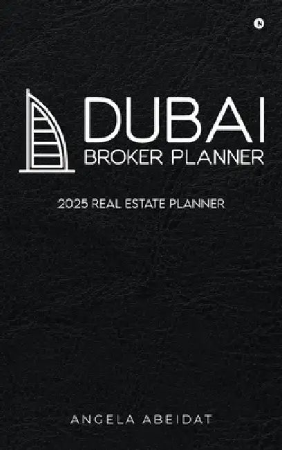 Dubai Broker Planner by Angela Abeidat