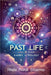 Past Life & Karmic Astrology: पिछले जीवन के रहस्य by Rishi Rohit Sharma