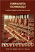 Terracotta Technology: Practical Insights into Red Clay Ceramics by Prof a K Gupta