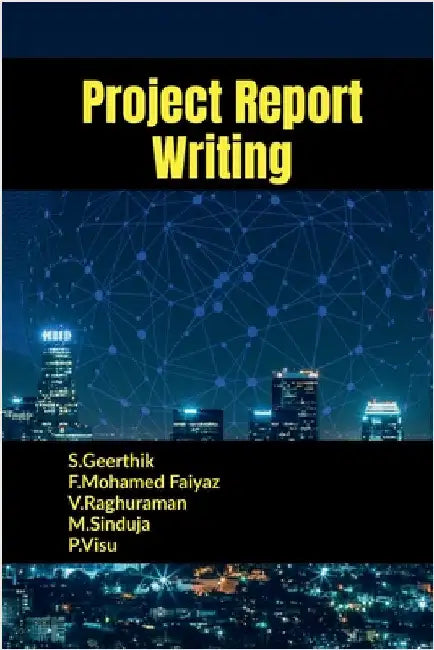 Project Report Writing by S. Geerthik