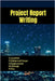 Project Report Writing by S. Geerthik
