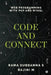 Code and Connect: Web Programming with PHP and MySQL by Rama Subbanna S, Rajini M