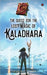 The Quest for the Lost Magic of Kaladhara by Viraaj
