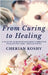 From Curing To Healing: A Plastic Surgeon's Journey Through Palliative Care - Reflections by Cherian Koshy
