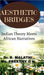Aesthetic Bridges: Indian Theory Meets African Narratives by Dr R Malathi
