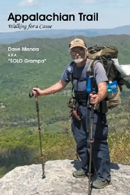 Appalachian Trail by Dave Manca A. K. a. Solo Grampa