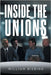 Inside the Unions by Bisbing, William