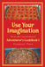 Use Your Imagination: Adventurer's CookBook 1 by Herbert Pope
