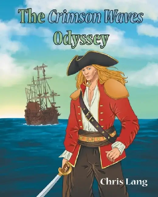 The Crimson Waves Odyssey by Chris Lang