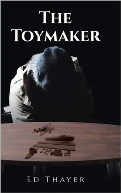 The Toymaker by Thayer, Ed