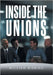 Inside the Unions by Bisbing, William