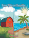 Barn Side or Seaside by Meggan Barrett