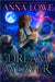 Dream Weaver: a Suspenseful Bear/witch Paranormal Romance by Anna Lowe