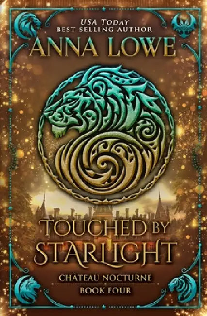 Touched by Starlight: a magical, mysterious shapeshifter/vampire romance by Anna Lowe