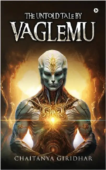 The Untold Tale By Vaglemu by Chaitanya Giridhar