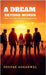 A Dream Beyond Words: A Tale of Silent Love and Unwavering Friendship by Deepak Aggarwal