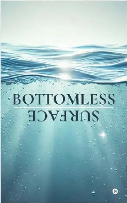 Bottomless Surface by Sameer Chettri