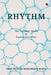 Rhythm: The Cellular Mode of Communication by Prof Dr Syed Mohammad Waris