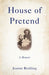 House of Pretend: A Memoir by Joanne Redding