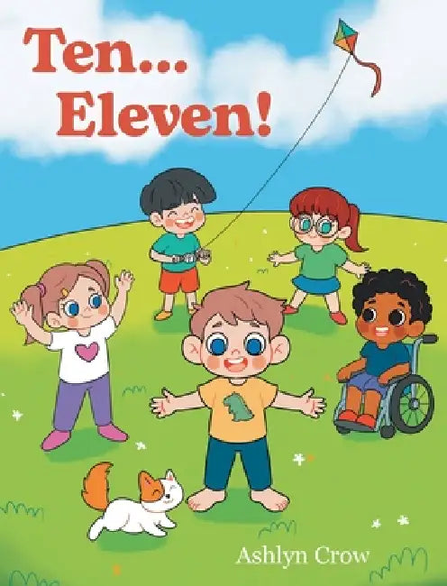 Ten...Eleven! by Ashlyn Crow